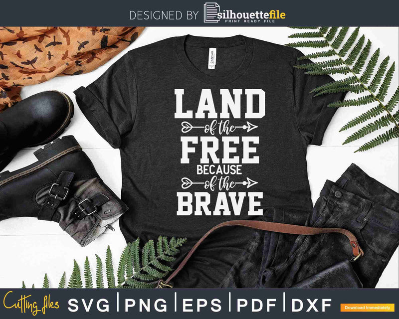 Land of The Free Because Brave Svg T-shirt Design