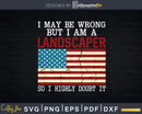 Landscaper American Flag Funny Patriotic USA Svg Dxf Cut