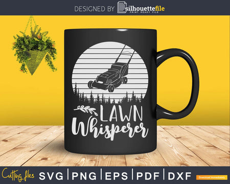 Landscaper Lawn Whisperer Svg Dxf Cut Files