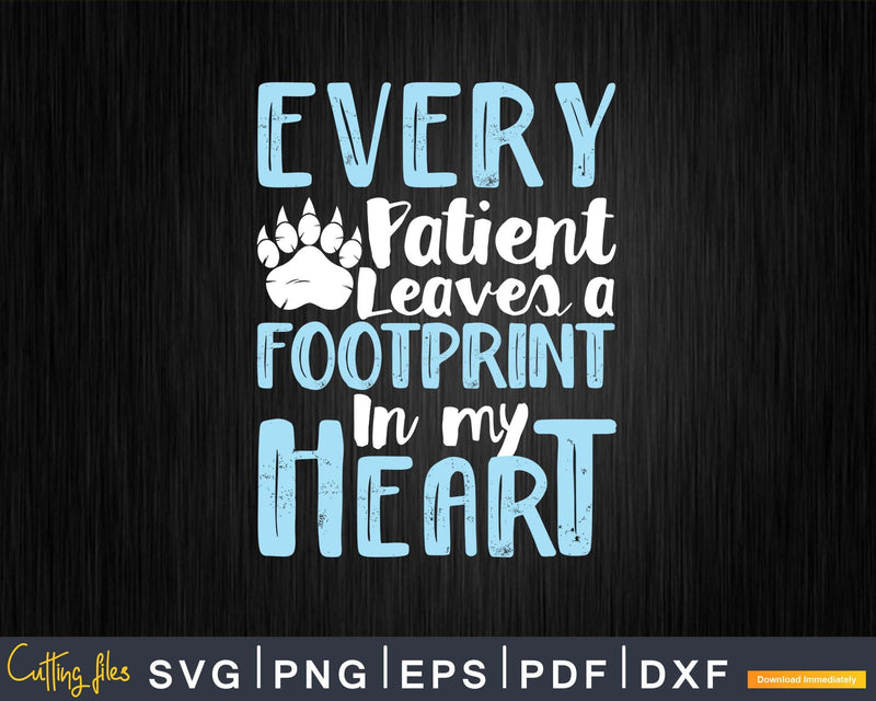 Leaves Footprint In My Heart Design Vet Tech Svg Print