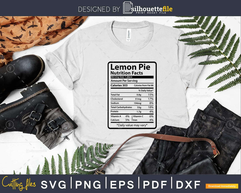 Lemon Pie Nutrition Facts Funny Thanksgiving Christmas Svg