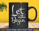 Let The Shenanigans Begin Svg Png Cricut Files