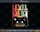 Level 1 Unlocked Official Teenager 1st Birthday Gamer Svg