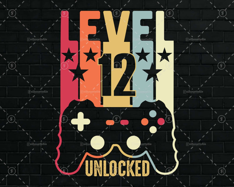 Level 12 Unlocked svg, 12nd Birthday svg, Twelve Birthday