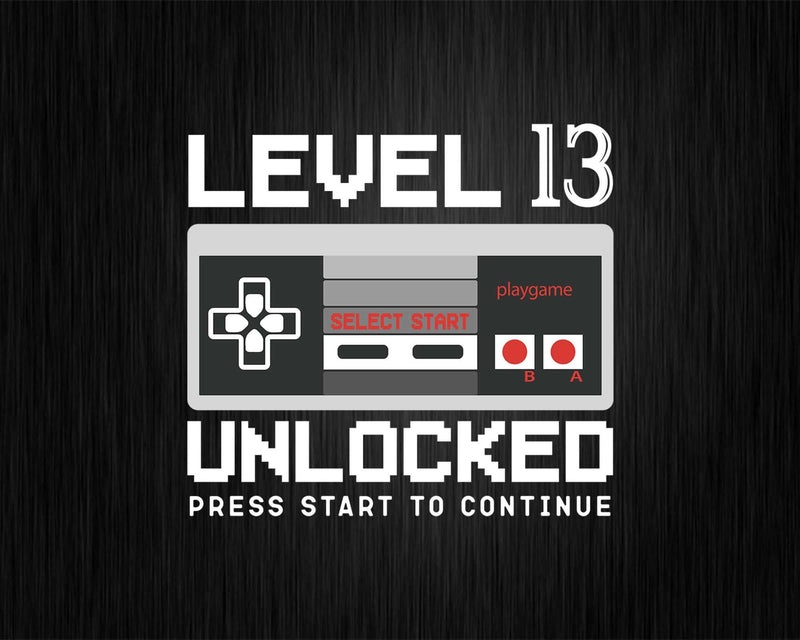 Level 13 Unlocked 13th Birthday Video Gamer Svg Png T-shirt