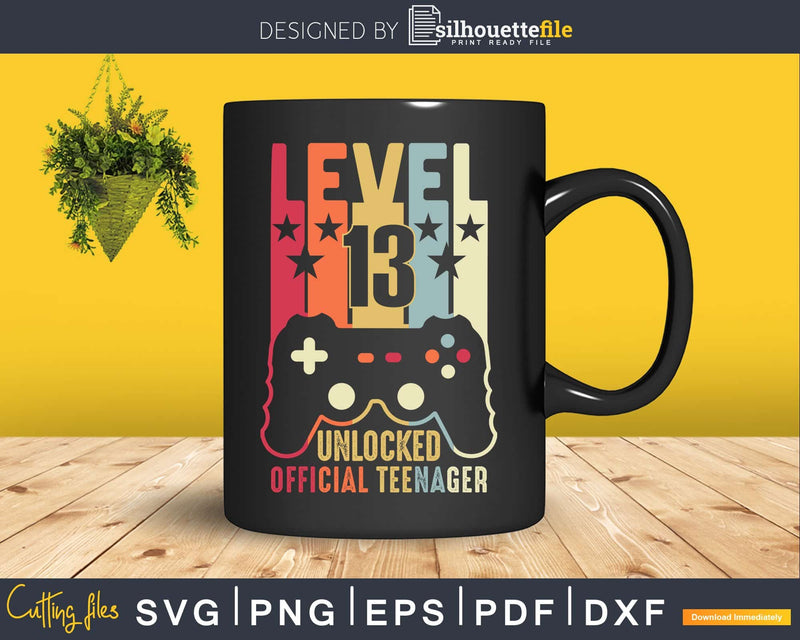 Level 13 Unlocked Official Teenager 13th Birthday Gamer Svg