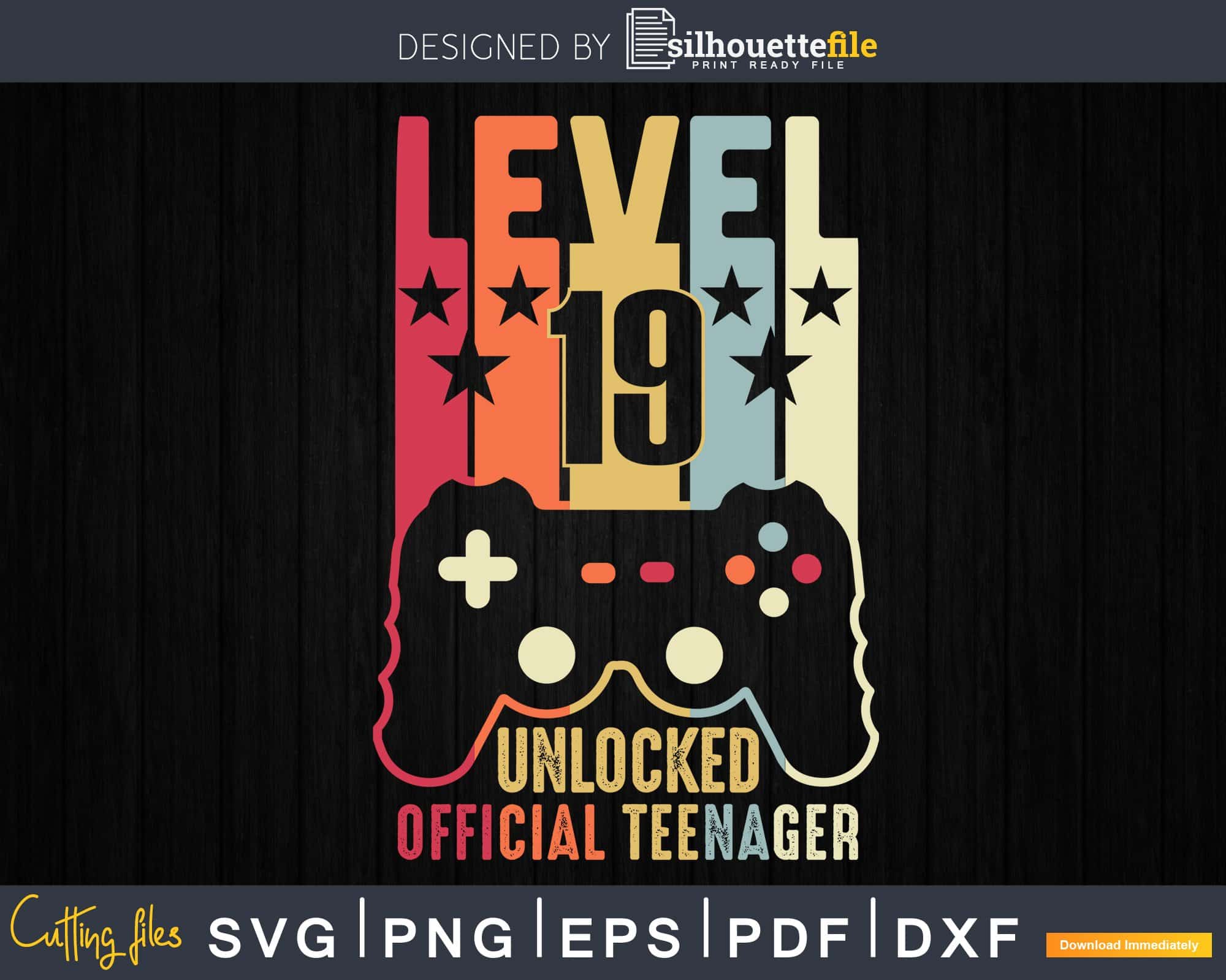 Level 19 Unlocked Official Teenager 19th Birthday Gamer Svg ...