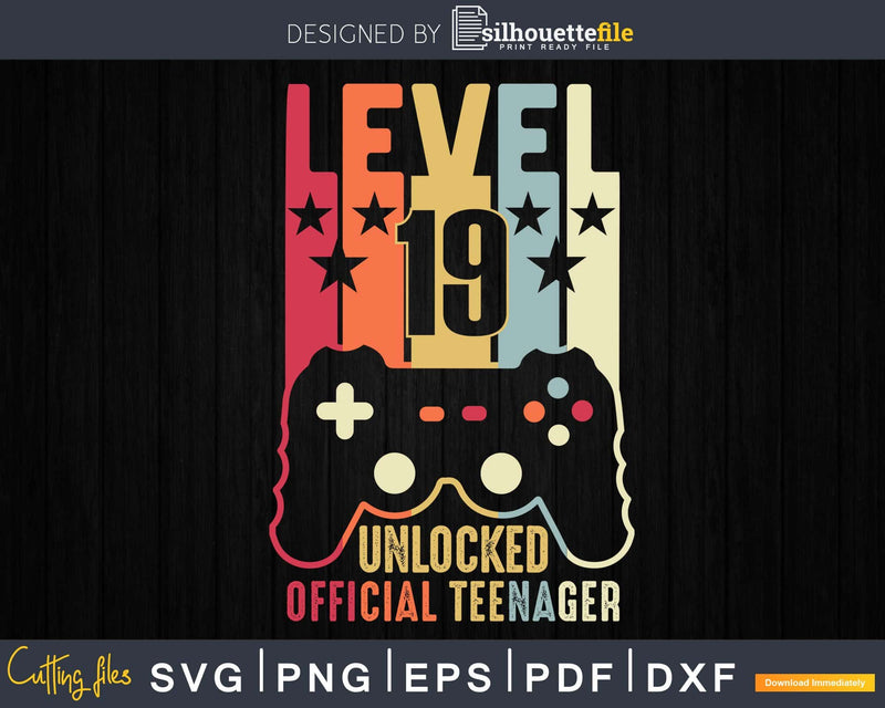 Level 19 Unlocked Official Teenager 19th Birthday Gamer Svg