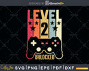 Level 2 Unlocked 2nd Birthday Gamer Svg Design Cut File