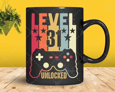 Level 31 Unlocked 31st Birthday Vintage Video Gamer Svg Cut