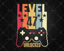 Level 47 Unlocked 47th Birthday Vintage Video Gamer Svg