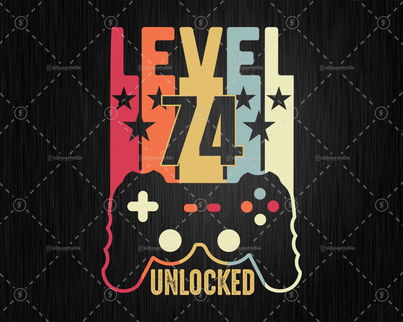 Level 74 Unlocked 74th Birthday Vintage Video Gamer Svg