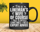 Lineman Wife Expert Funny Electrical Lineworker Svg Png