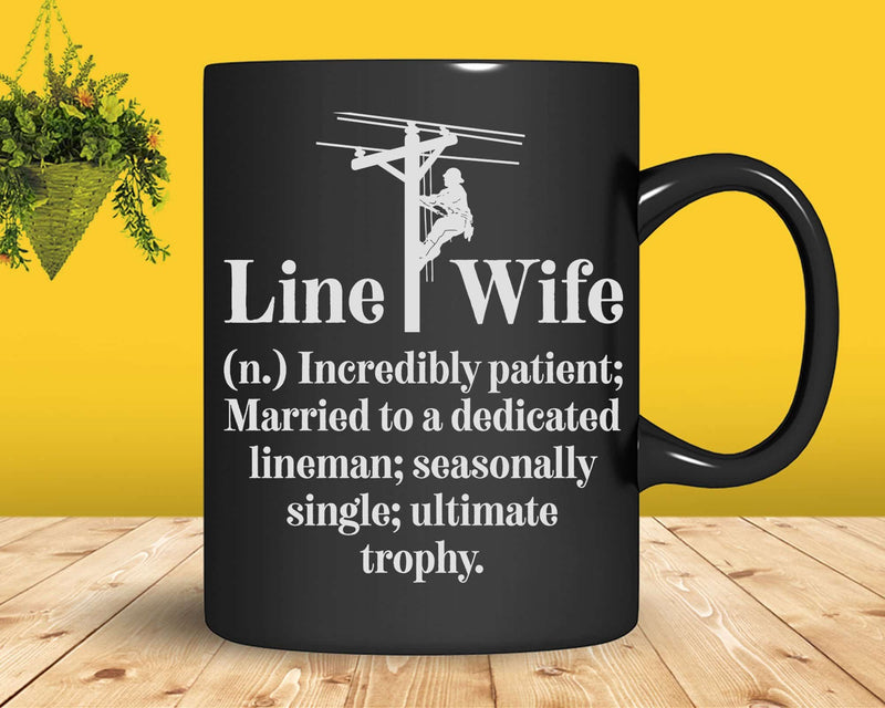 Lineman Wife Single Funny Electrical Lineworker Svg Png