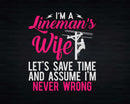 Lineman Wife Wrong Funny Electrical Lineworker Svg Png