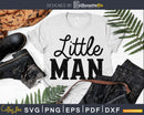 Little Man SVG Baby Shower svg cut cricut files