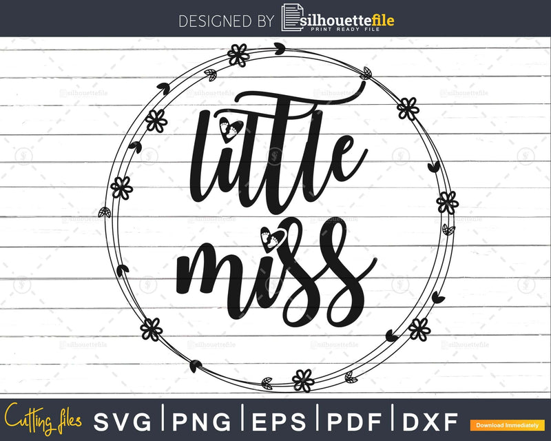 Little Miss SVG cut file. Baby Girl Svg silhouette onesie