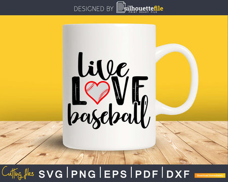 Live Love Baseball svg Cricut Cut Files