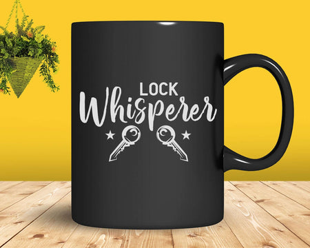 Lock Whisperer Funny Locksmith Svg Png Cricut Files