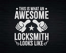 Locksmith Awesome Looks Like Funny Svg Png Cricut Files