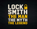 Locksmith The Man Myth Legend Svg Png Cricut Files