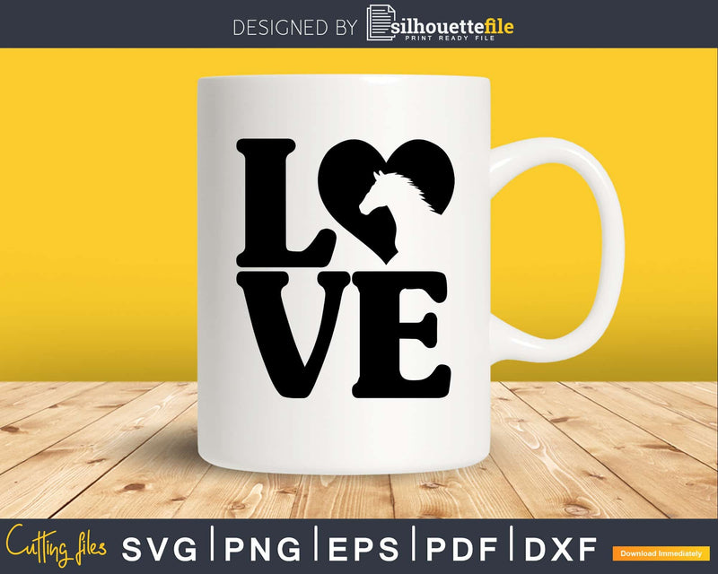 Love Horses Svg Cutting Files