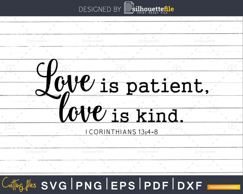 Love Is Patient Kind svg png shirts designs cricut cutting