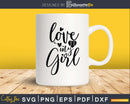 love my girl Baseball mom svg png digital cutting files