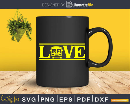 Love School Bus Driver Typography Dxf Svg Design Cut Files