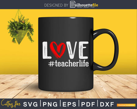 Love Teacher Life Buffalo Plaid Valentines Day Svg Digital