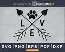 Love with Paw Dog and cat mom dad sister svg cricut cut