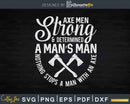 Lumberjack Axe Men Strong Determined Logger Wood Svg