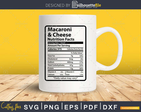 Macaroni and Cheese Nutrition Facts Funny Thanksgiving Svg