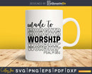 Made To Worship Christian svg design crciut digital cutting