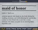Maid of Honor definition svg printable file