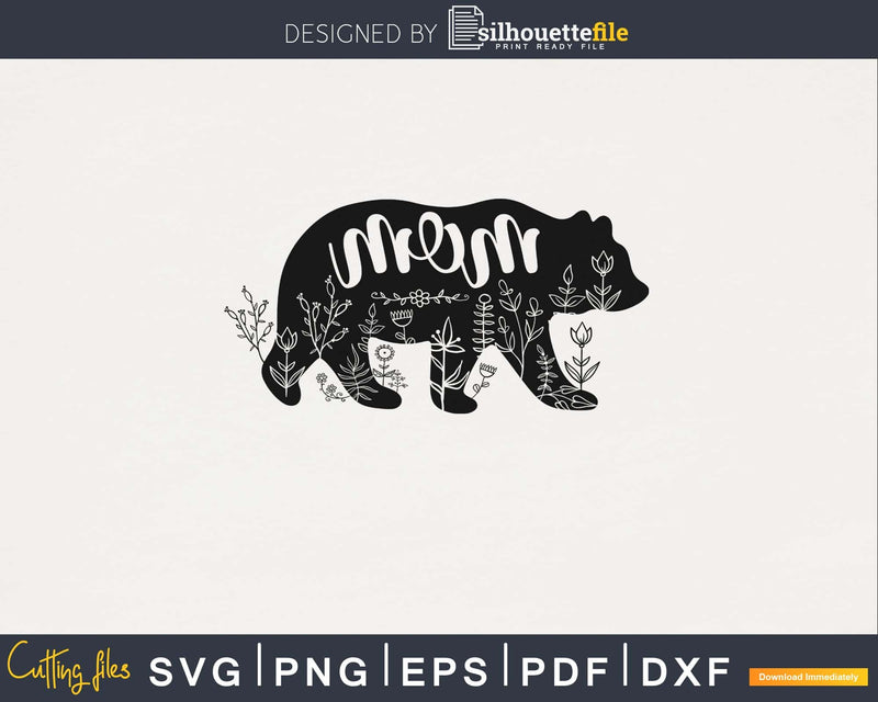 Mama Bear mother’s day svg png digital cutting files