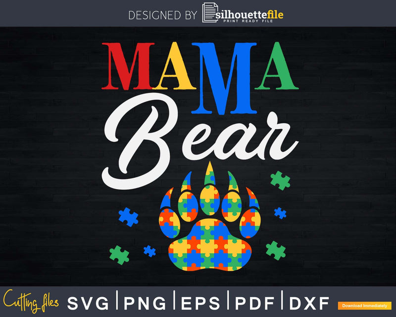 Mama Bear Puzzle Piece Autistic Child Svg Dxf Png Files