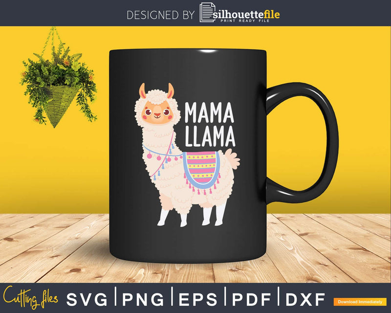 Mama Llama Svg Cut File