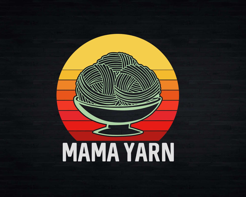 Mama Yarn Svg Png Cut Files