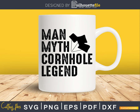 Man Myth Cornhole Legend Shirt Svg Design Cut File