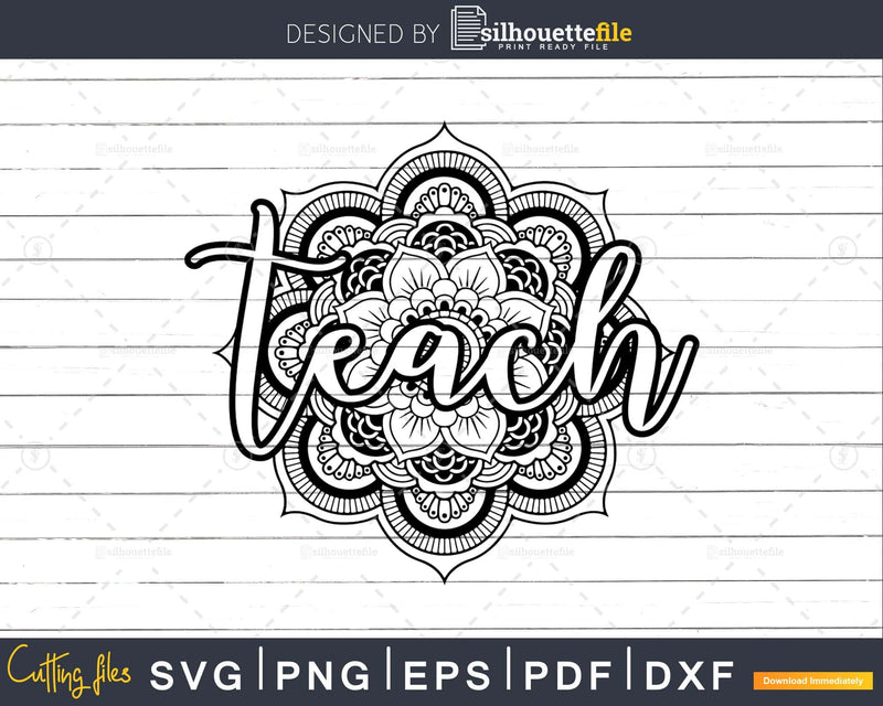 Mandala SVG Design Teacher Svg Files For Cricut Digital