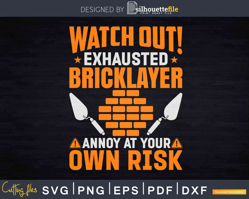 Mason Own Risk Brickie Brickmason Bricklayer Svg T-shirt