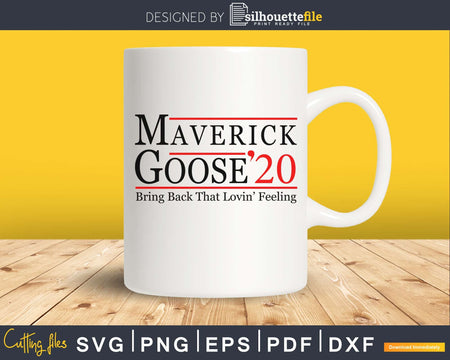 Maverick and Goose 2020 Presidential Election svg cricut