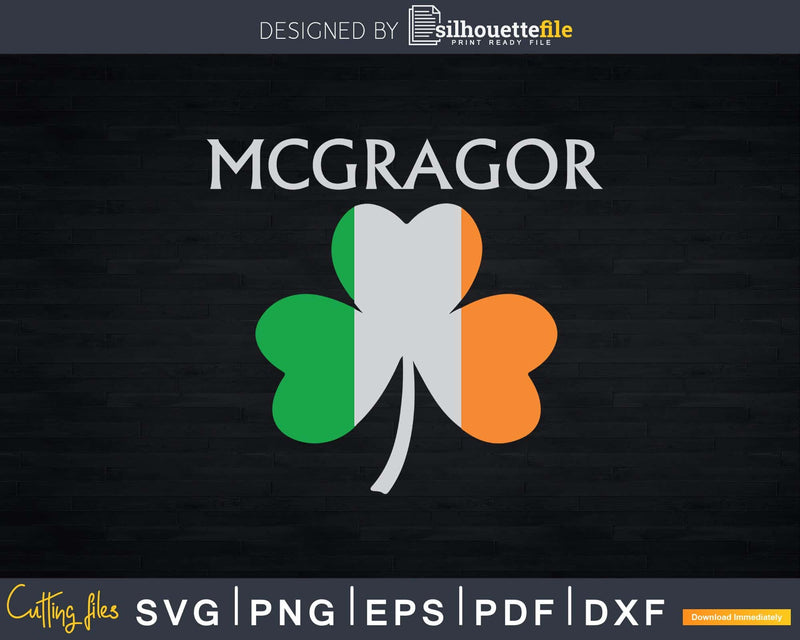 McGregor Irish Family Name Svg Png Digital Files