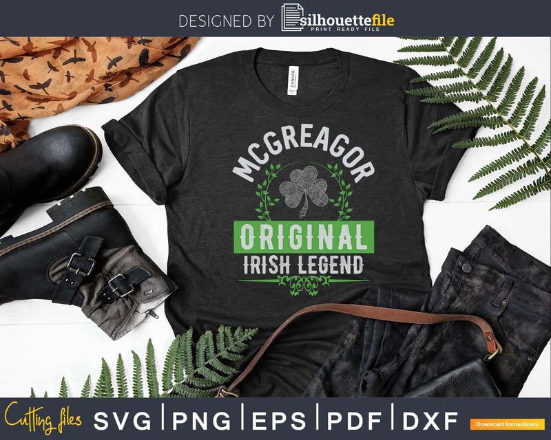 McGregor Name St. Patrick’s Day Irish Legend Svg Png