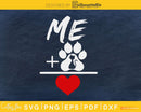 Me Cat Equal Love Svg Printable Cutting Files