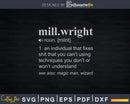 Millwright Funny Dictionary Definition Svg Png T-shirt