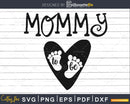Mommy to be svg Baby shower cut printable files