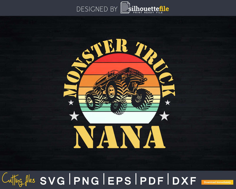 Monster Truck Nana Retro Vintage Svg T-shirt Design Files