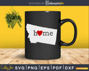 Montana MT Home Heart Native Map svg cricut cut silhouette